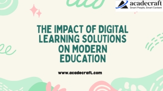 The Impact of Digital Learning Solutions on Modern Education