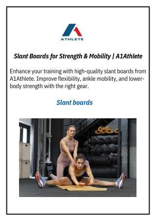 Slant Boards for Strength & Mobility  A1Athlete