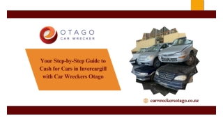 Your Step-by-Step Guide to Cash for Cars in Invercargill with Car Wreckers Otago