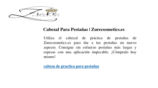 Cabezal Para Pestañas Zurecosmetics.es