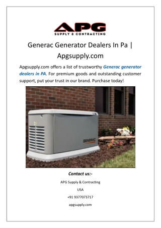 Generac Generator Dealers In Pa | Apgsupply.com