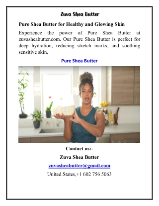 Pure Shea Butter for Healthy and Glowing Skin