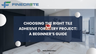 Choosing the Right Tile Adhesive for Every Project A Beginner’s Guide
