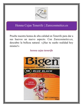 Henna Cejas Tenerife | Zurecosmetics.es