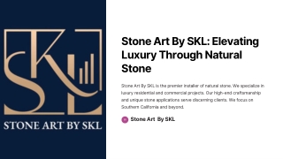Stone Art By SKL Elevating Luxury Through Natural Stone