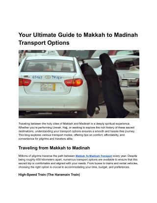 Your Ultimate Guide to Makkah to Madinah  Transport Options