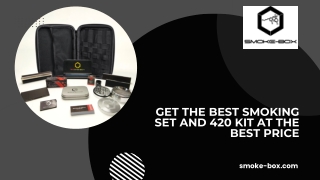 Get The Best Smoking Set and 420 Kit At the Best Price