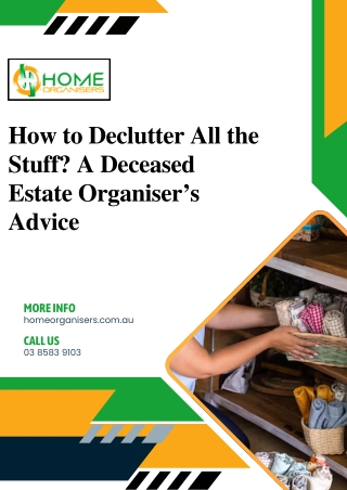 How to Declutter All the Stuff? A Deceased Estate Organiser’s Advice