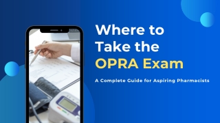 Where to Take the OPRA Exam