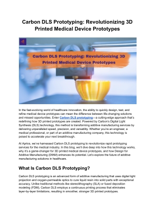 Carbon DLS Prototyping_ Revolutionizing 3D Printed Medical Device Prototypes