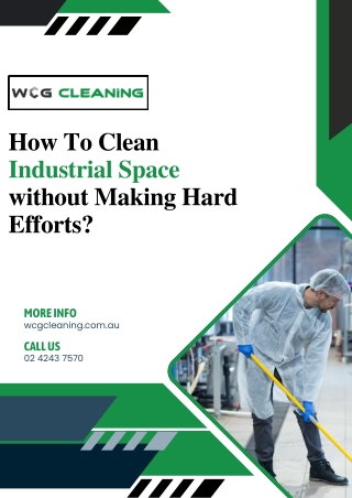 How To Clean Industrial Space without Making Hard Efforts?