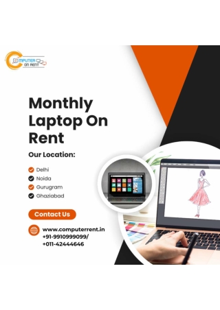Monthly Laptop for Rent! 9910999099