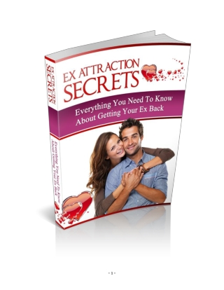 Ex Attraction Secrets: Free Tips to Win Back Your Partner