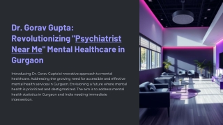 Dr-Gorav-Gupta-Revolutionizing-Psychiatrist-Near-Me-Mental-Healthcare-in-Gurgaon