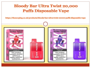 Bloody Bar Ultra Twist 20,000 Puffs Disposable Vape