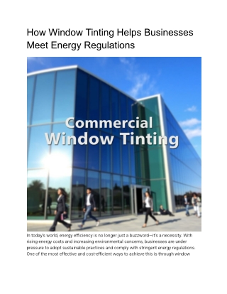 How Window Tinting Helps Businesses Meet Energy Regulations