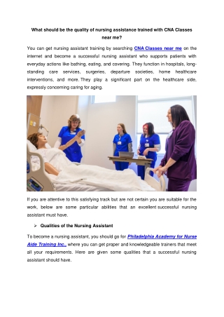 What should be the quality of nursing assistance trained with CNA Classes near me