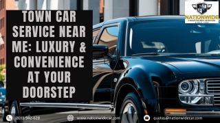 Town Car Service Near Me Luxury & Convenience at Your Doorstep