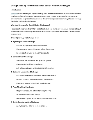 Using FaceApp for Fun: Ideas for Social Media Challenges.