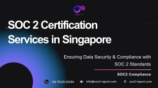 SOC 2 Certification Services In Singapore | SOC 2 Report