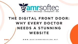 The Digital Front Door Why Every Doctor Needs a Stunning Website (1)