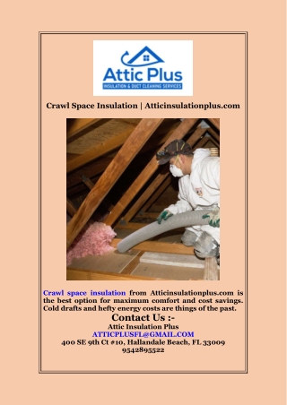 Crawl Space Insulation  Atticinsulationplus com