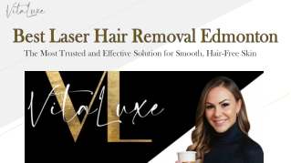 Get The Best Laser Hair Removal In Edmonton