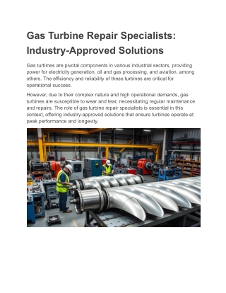 Gas Turbine Repair Specialists: Industry-Approved Solutions
