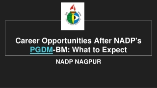 Career Opportunities After NADP's PGDM-BM: What to Expect