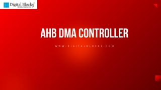 AHB DMA Controller