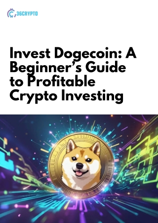 Investing in Dogecoin: Strategies, Risks, and Security Tips