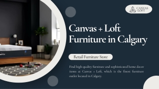 Canvas   Loft Furniture in Calgary