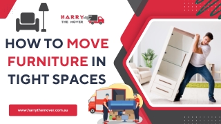 How to Move Furniture in Tight Spaces