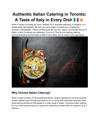 Authentic Italian Catering in Toronto_ A Taste of Italy in Every Dish