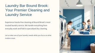 Laundry Bar Bound Brook: Your Premier Cleaning and Laundry Service