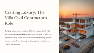 Crafting Luxury_ The Villa Civil Contractor's Role