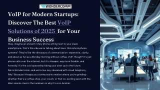 VoIP for Modern Startups: Discover The Best VoIP Solutions of 2025 for Your Business Success