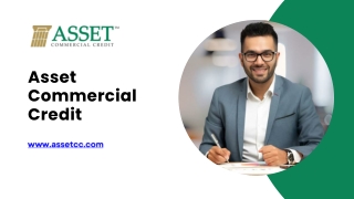 Asset Commercial Credit Finance Company in Rocklin