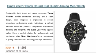 Timex Vector Black Round Dial Quartz Analog Men Watch