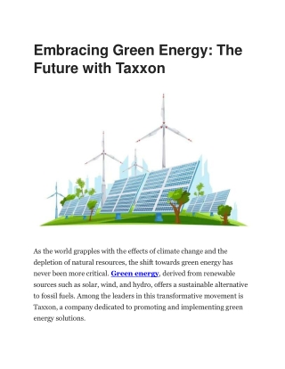 Embracing Green Energy: The Future with Taxxon.