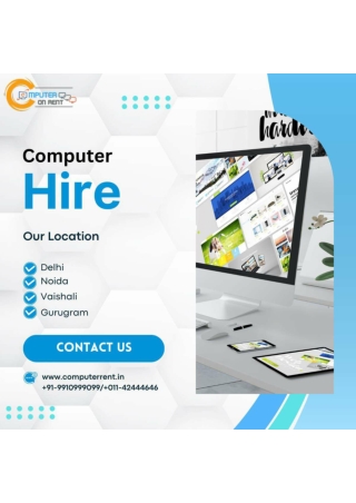 Corporate Computer for Hire in Delhi/NCR! 9910999099