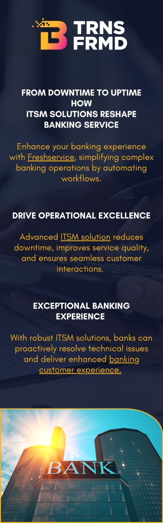 FROM DOWNTIME TO UPTIME HOW ITSM SOLUTIONS RESHAPE BANKING SERVICE
