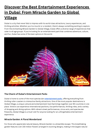 Discover the Best Entertainment Experiences in Dubai From Miracle Garden to Global Village