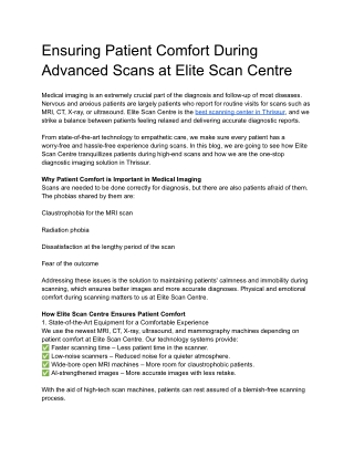 Ensuring Patient Comfort During Advanced Scans at Elite Scan Centre