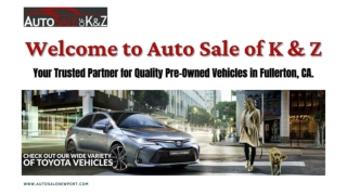 Explore Quality Pre-Owned Vehicles at Auto Sale of K & Z
