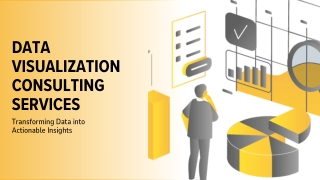 Why Businesses Need Data Visualization Consulting Services