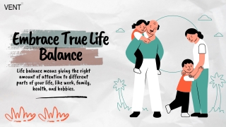Embrace True Life Balance PPT