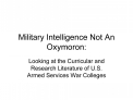 military intelligence not an oxymoron: