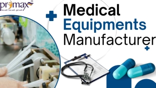 Medical Equipments Manufacturer - Prymax Healthcare