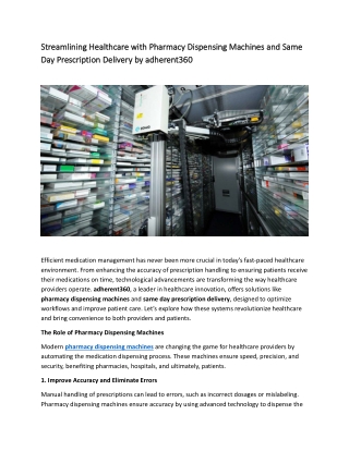 Adherent360: Precision Pharmacy Dispensing Machines